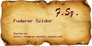 Fuderer Szidor névjegykártya